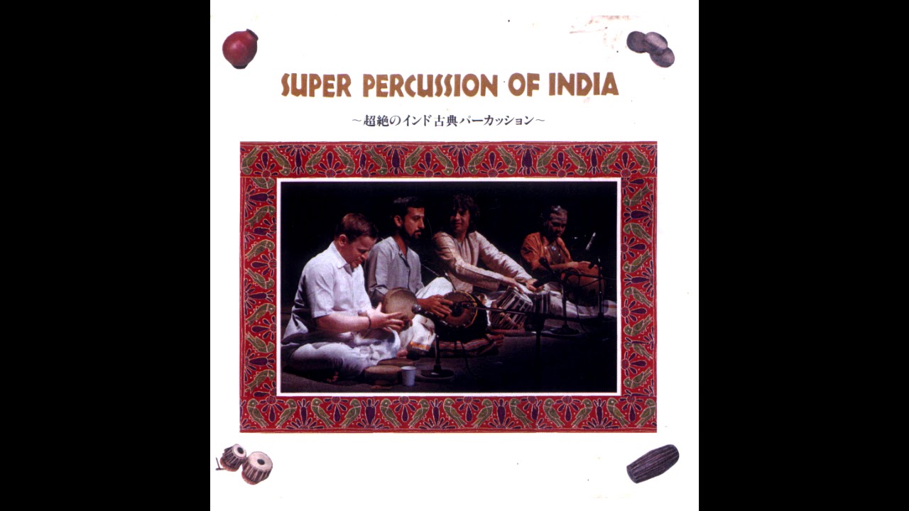 Super Percussion Of India | Khandachapu Tala | T H Vinayakram | G Harishankar