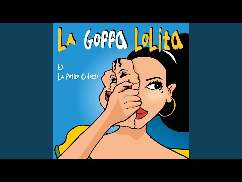 La goffa Lolita