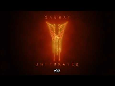 Sabbat — Underrated (Explicit)