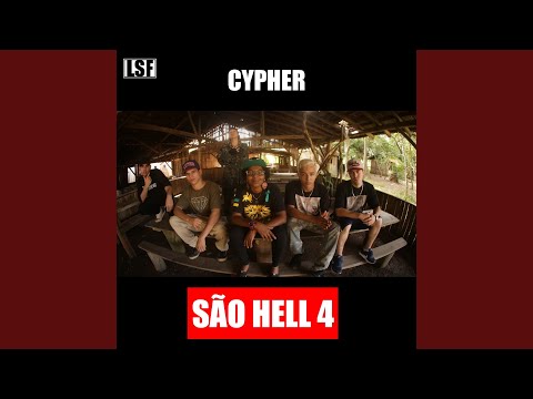 Cypher: São Hell 4