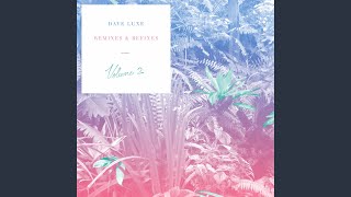 Vulnerable (Dave Luxe Remix)