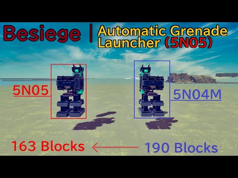 Besiege | 5N05 Automatic Grenade Launcher