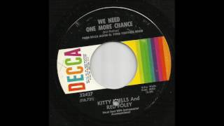 Kitty Wells & Red Foley - We Need One More Chance