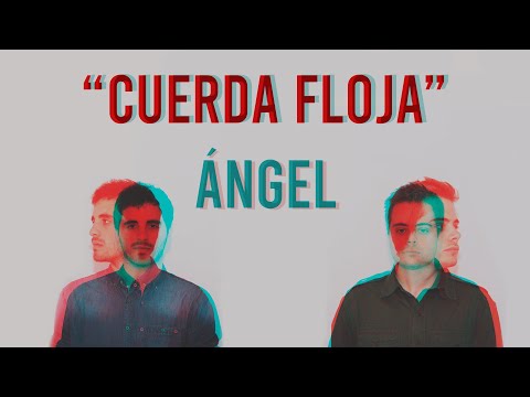 Ángel - Cuerda Floja