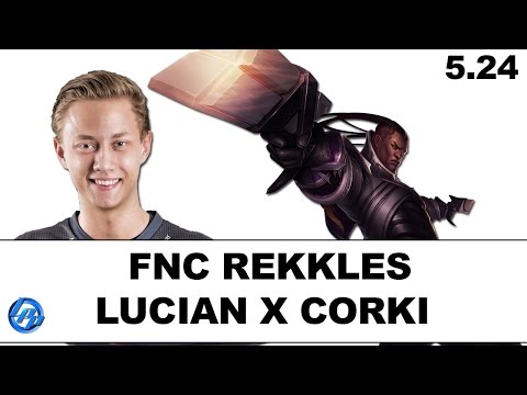 FNC rekkles - Lucian vs Corki -EUW SoloQ
