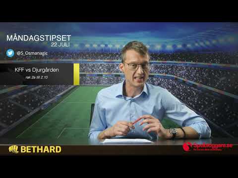 Speltips: Kalmar FF - Djurgården & Hammarby - Elfsborg 22/7