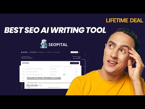 SEOpital Lifetime Deal I The AI SEO Writing Tool for Better Rankings
