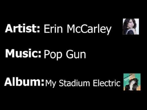 Erin McCarley - Pop Gun