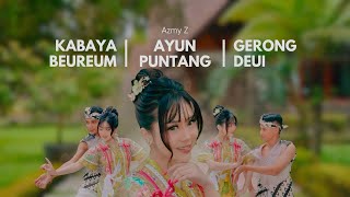 Download lagu KABAYA BEUREUM x AYUN PUNTANG x GERONG DEUI - AZMY Z mp3