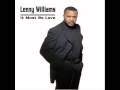 Lenny Williams - Can't Nobody Do Me Like You "www.getbluesinfo.com"