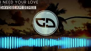 Calvin Harris - I Need Your Love (Daydream Remix)