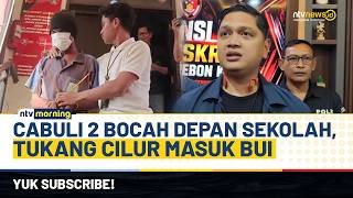 Download lagu Heboh! Tukang Cilur di Cirebon Ditangkap Polisi, Diduga Cabuli 2 Bocah Depan Sekolah | NTV MORNING mp3