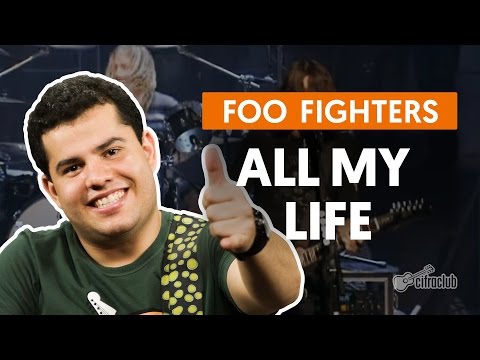 All My Life - Foo Fighters