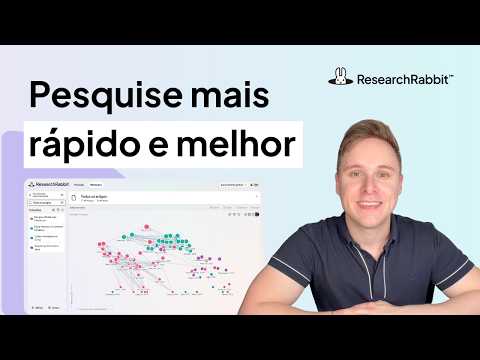 Como fazer sua primeira pesquisa no ResearchRabbit (do zero à revisão organizada)