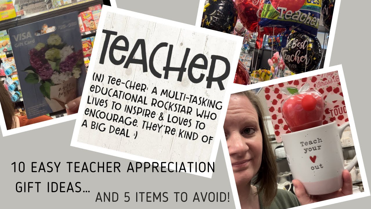 10 Easy Teacher Appreciation Gift Ideas | And 5 Items To Avoid!