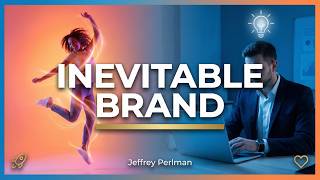 Building an Unstoppable Brand Review | Jeffrey Perlman