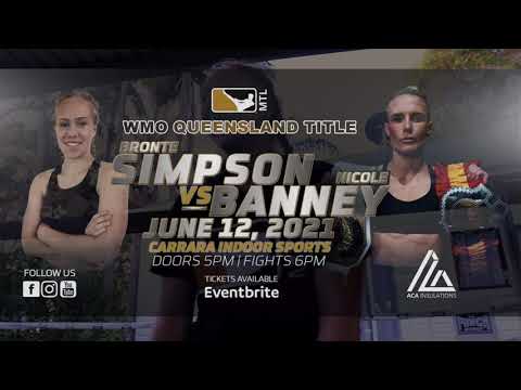 Bronte Simpson-Hay VS Nicole Banney - Muay Thai League June 12th, 2021