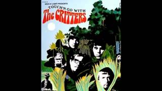 The Critters "A Moment of Being with You" 1967