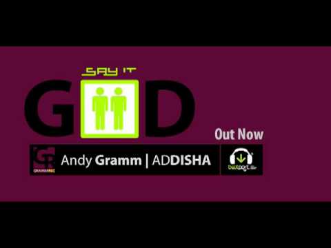 Andy Gramm & Addisha - Say IT.mp4