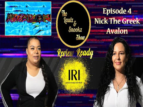 The Laulz & Snookz Show presents - Review Ready Episode 4 - Avalon By Nick The Greek