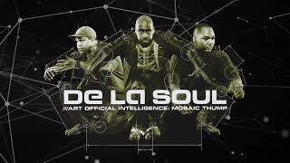 De La Soul - Thru Ya City (Official Audio) ft. D.V. Alias Khrist