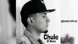 Chule El Nene - Ya No Me Llamas (Prod. By K1 The One Army)