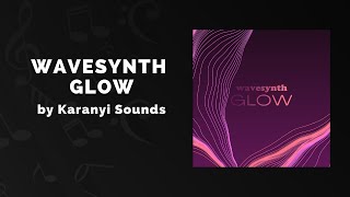 Video thumbnail for Karanyi Sounds Wavesynth Glow - 3 Min Walkthrough Video (60% off for a limited time) by VSTBuzz Audio Software Deals