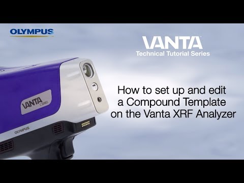 Vanta™ Technical Tutorial Series: Creating and Editing a Compounds Template