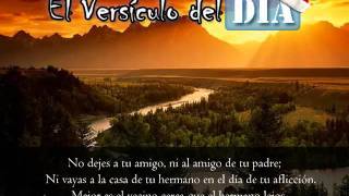 Miniatura del video: El versiculo del dia .com - Proverbios 27 v10