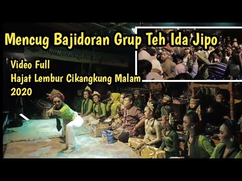 MENCUG BAJIDORAN GRUP TEH IDHA JIPO FULL