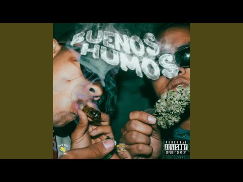 Buenos Humos (feat. Golden Beats)