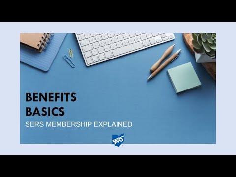 Webinar: Benefits Basics — SERS Membership Explained