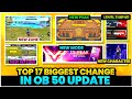 Top 17 Big Changes After OB50 Updates Of Free Fire Battleground Ob350 के कुछ ऐसी Upd
