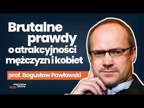 Czy TYLKO wygląd ma znaczenie?  | profesor Bogusław Pawłowski