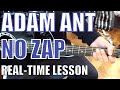 Adam Ant - No Zap - Guitar Tutorial