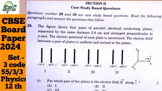 Q 29 The figure shows four pairs of parallel identical ...... Section - D Case Study Based Question