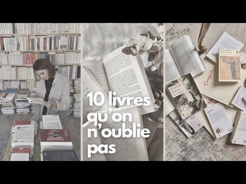 10 livres qu'on n'oublie pas