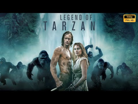 Legend of Tarzan (2016) ganzer Film auf Deutsch Rückblick und Fakten