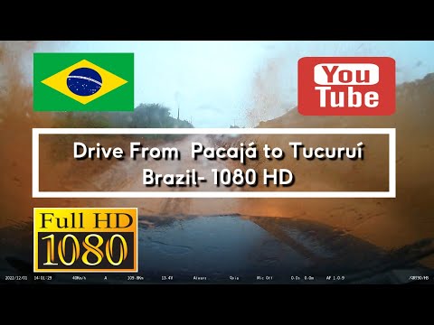 97. 🇧🇷 Drive from from Pacajá to Tucuruí - Brazil