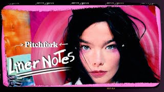 Björk&#39;s Post (in 5 Minutes) | Liner Notes