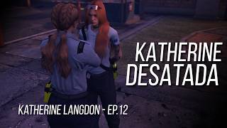 Nexend RP || Katherine Langdon - EP.12 - Katy está desatada ★