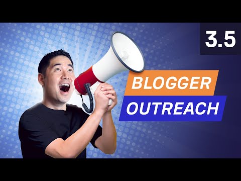 How to do Blogger Outreach for Backlinks 3 5 SEO Course by Ahrefs