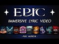 EPIC The Musical IMMERSIVE LYRIC VIDEO Full Musical