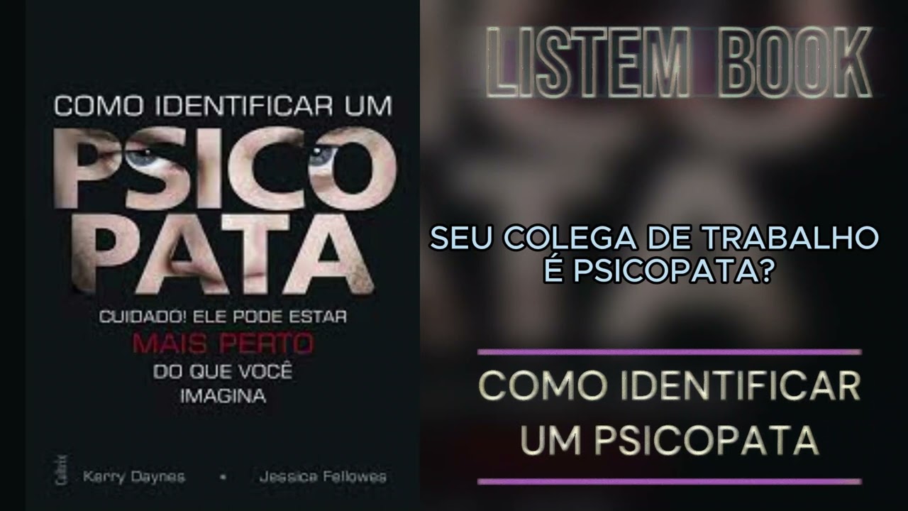 Como Identificar se seu colega de trabalho é um PSICOPATA?