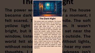 The Dark Night  #improveenglish #redditstories #englishstory #positivethinking #darknight