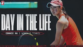 Stanford Women's Tennis: Day in the Life | Connie Ma