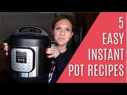 5 EASY Instant Pot Recipes for Beginners