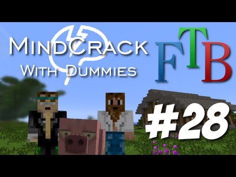 Mindcrack FTB With Dummies - Episode 28 "Wheat Production"