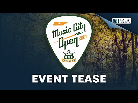 Music City Open Presented by Dynamic Discs | Event Tease