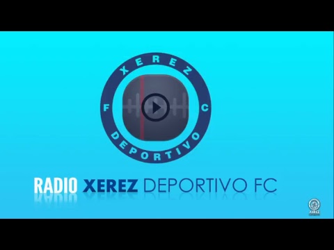 RADIO XDFC: Xerez Deportivo - Conil CF